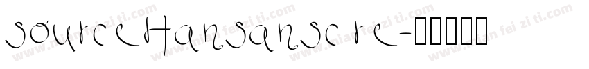 sourceHansansc re字体转换